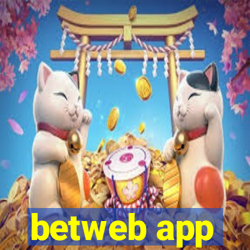 betweb app